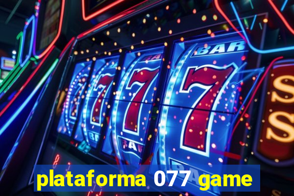 plataforma 077 game